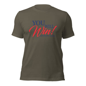 You Will Win! Tshirt